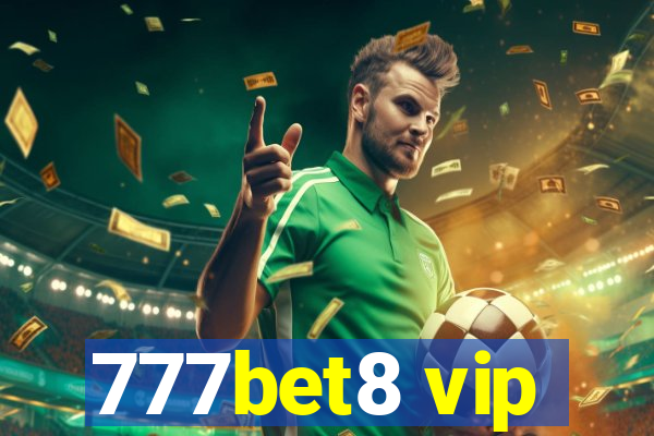 777bet8 vip